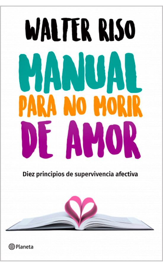 MANUAL PARA NO MORIR DE AMOR - WALTER RISO1