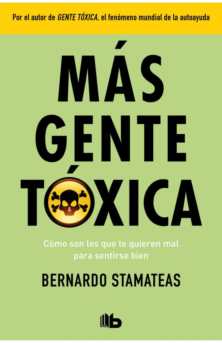 MÁS GENTE TÓXICA - BERNARDO STAMATEAS1