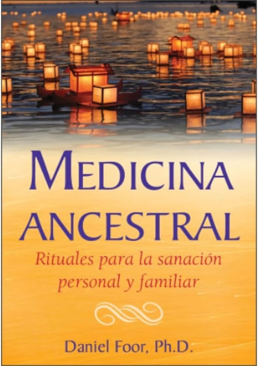 MEDICINA ANCESTRAL - DANIEL FOOR1