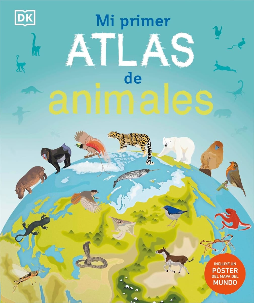 MI PRIMER ATLAS DE ANIMALES DK1