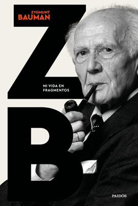 MI VIDA EN FRAGMENTOS-ZYGMUNT BAUMAN1