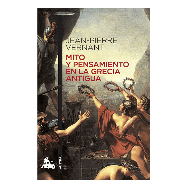 MITO Y PENSAMIENTO EN LA ANTIGUA GRECIA1