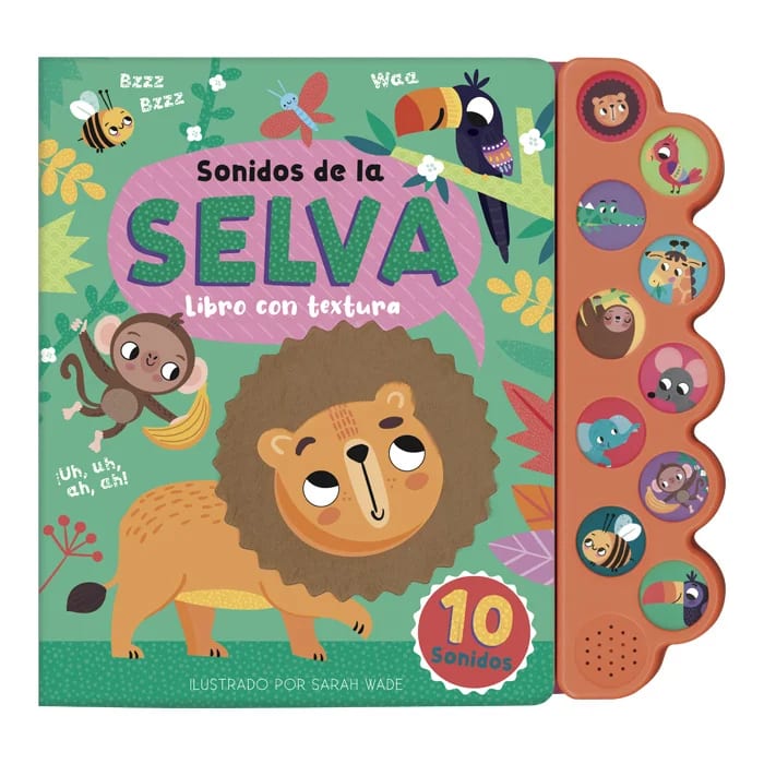 SONIDOS DE LA SELVA LIBRO CON TEXTURA (10 SONIDOS)1