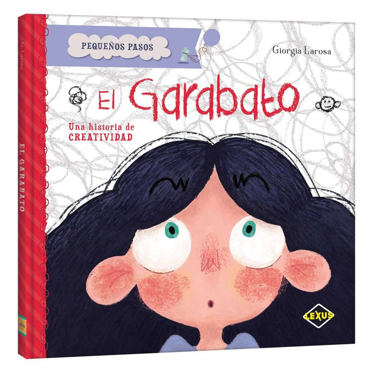 EL GARABATO UNA HISTORIA DE CREATIVIDAD - PEQUEÑOS PASOS1