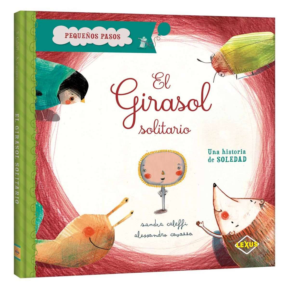 EL GIRASOL SOLITARIO-UNA HISTORIA DE SOLEDAD1
