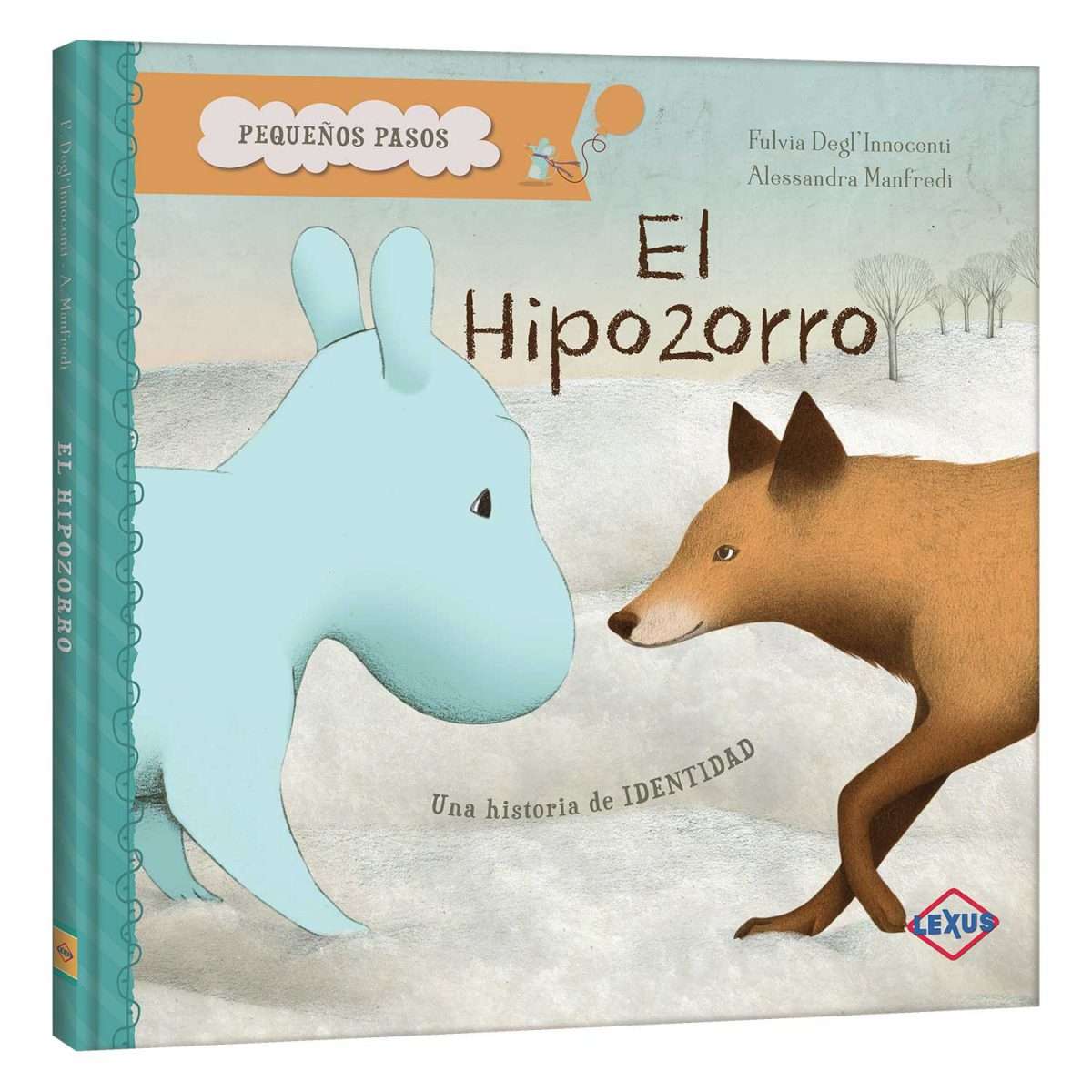 EL HIPOZORRO UNA HISTORIA DE IDENTIDAD - PEQUEÑOS PASOS1