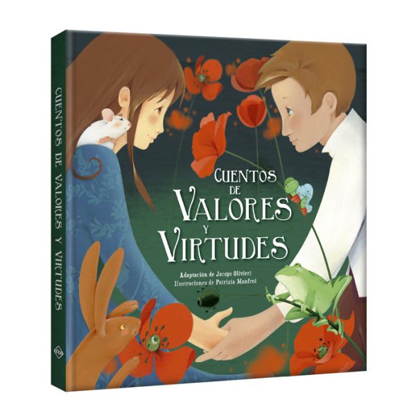 CUENTOS DE VALORES Y VIRTUDES1