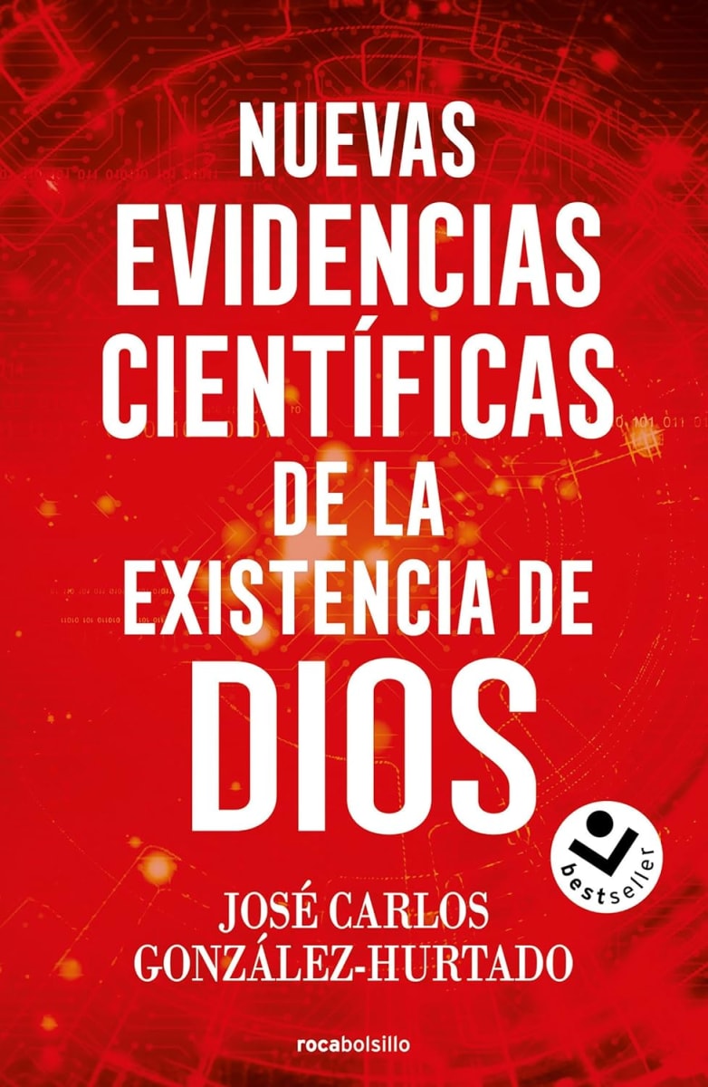 NUEVAS EVIDENCIAS CIENTÍFICAS DE LA EXISTENCIA DE DIOS - JOSÉ CARLOS1
