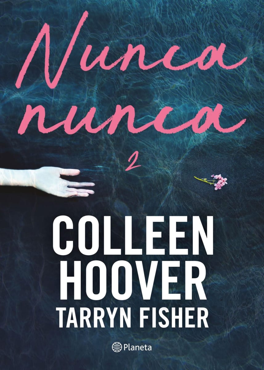 NUNCA, NUNCA 2 - COLLEEN HOOVER1