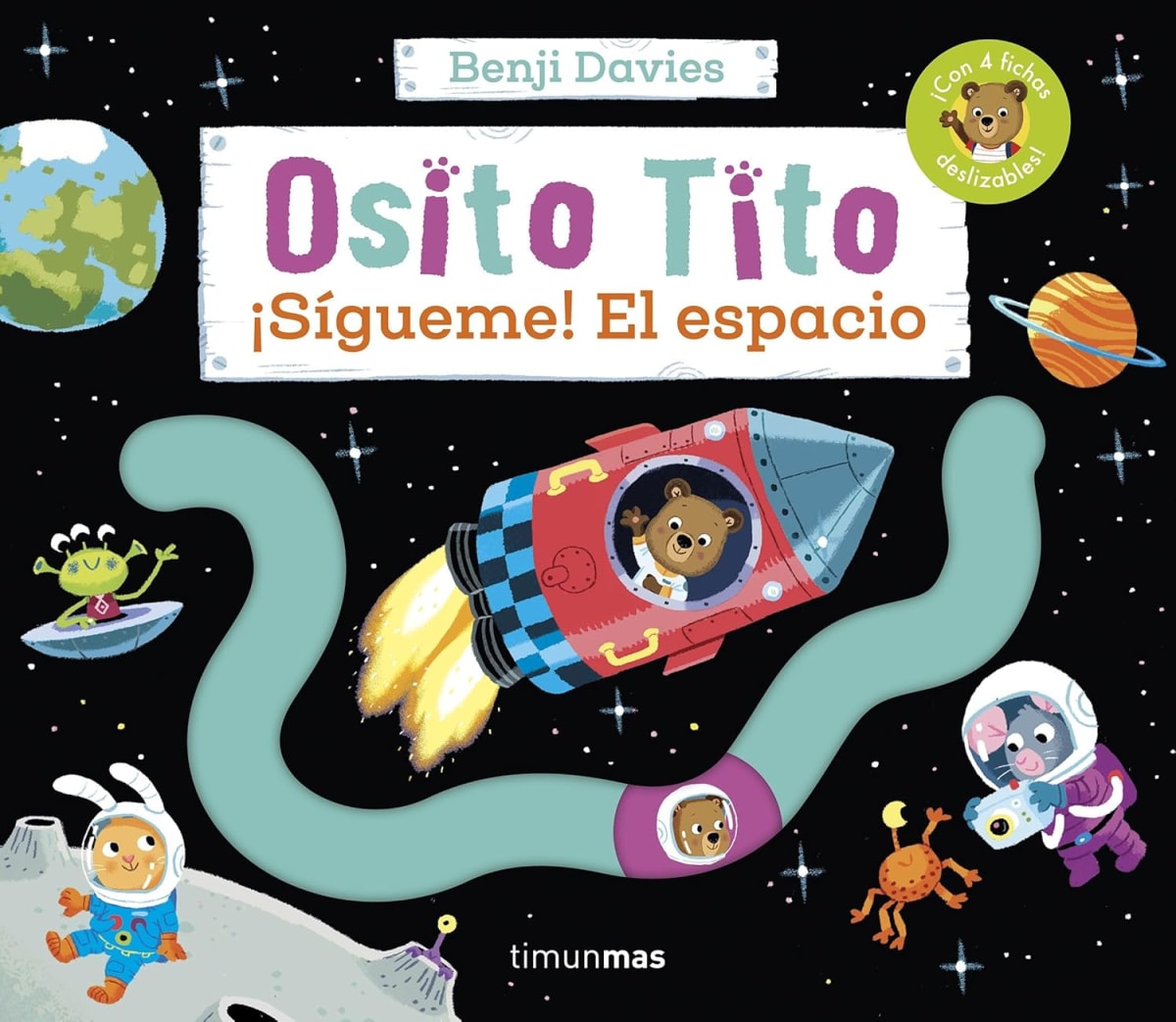 OSITO TITO - ¡SÍGUEME! EL ESPACIO - BENJI DAVIES1