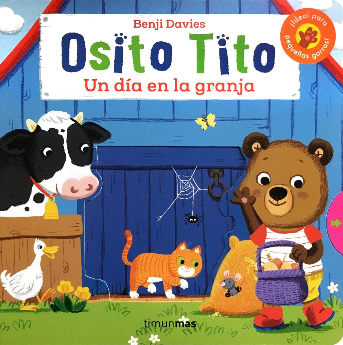 OSITO TITO. ¡UN DÍA EN LA GRANJA! . BENJI DAVIES1