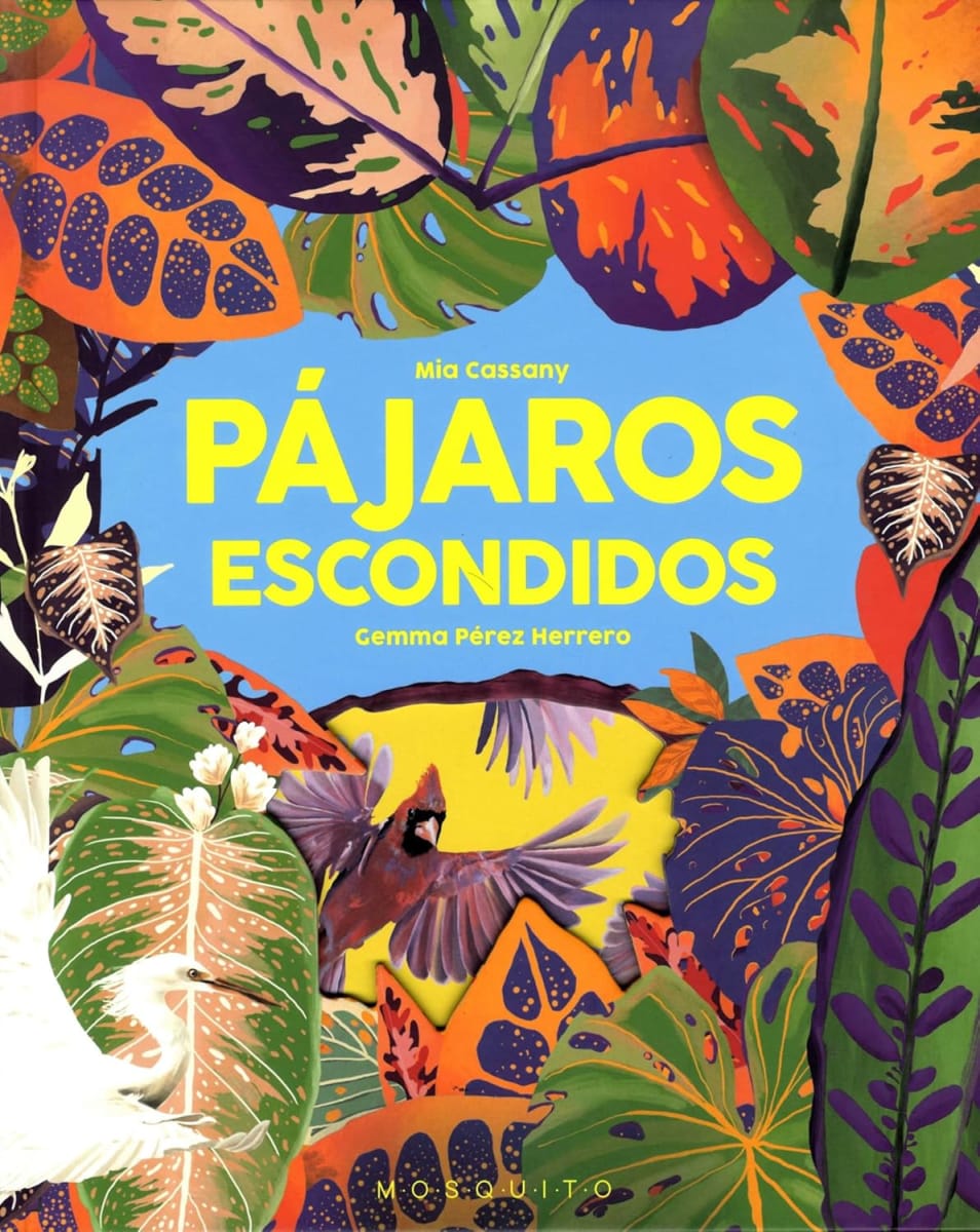 PÁJAROS ESCONDIDOS - MIA CASSANY, GEMMA PÉREZ1