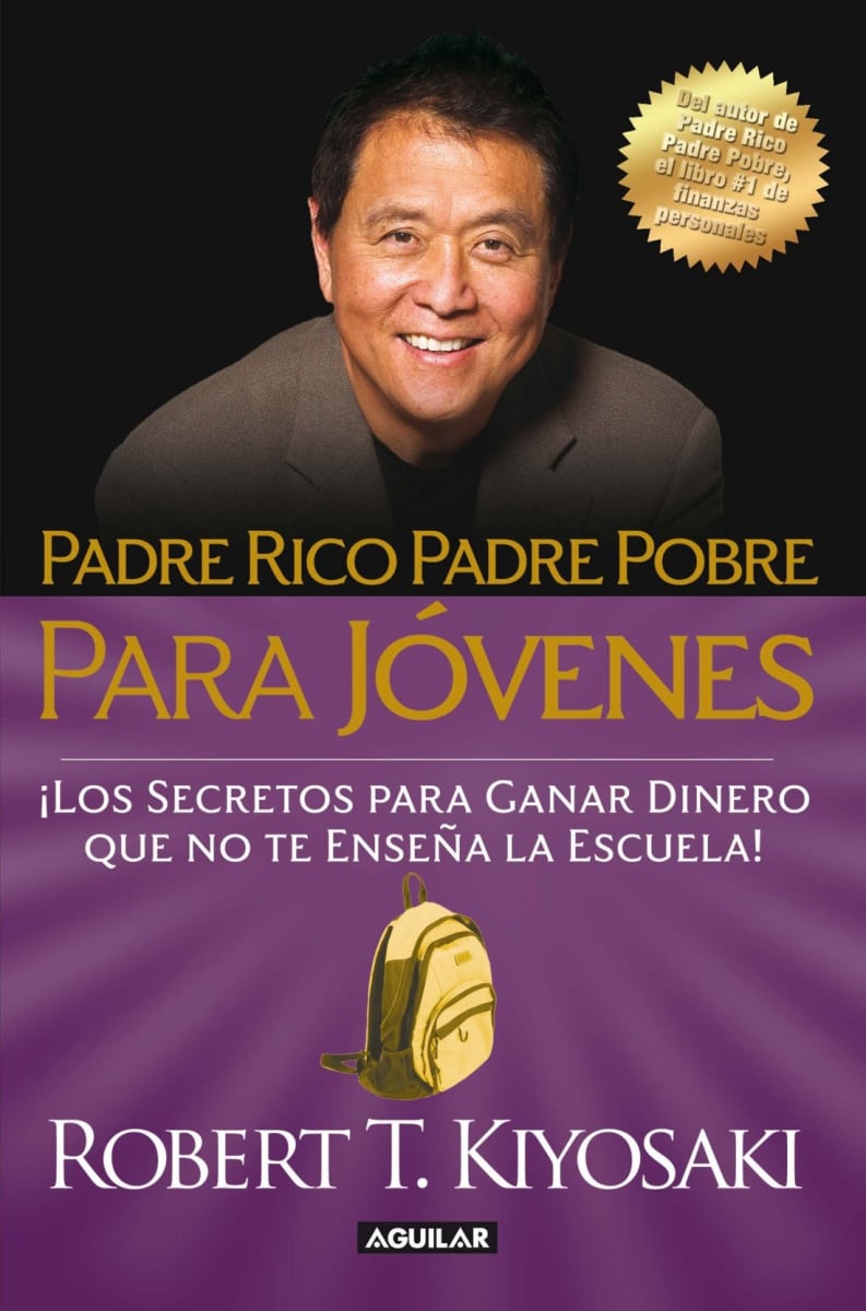 PADRE RICO PADRE POBRE PARA JÓVENES - ROBERT T. KIYOSAKI1