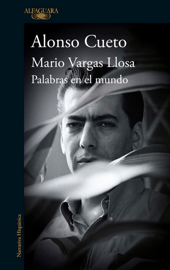 PALABRAS EN EL MUNDO - ALONSO CUETO, MARIO VARGAS LLOSA ALFAGUARA1