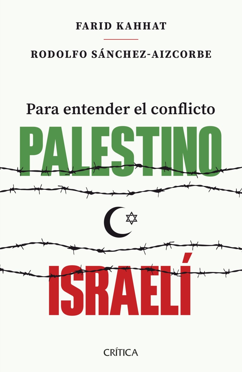 PARA ENTENDER EL CONFLICTO PALESTINO - ISRAELÍ - FARID KAHHAT1