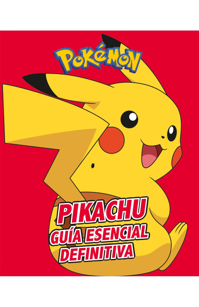 PIKACHU. GUÍA ESENCIAL DEFINITIVA - PENGUIN1