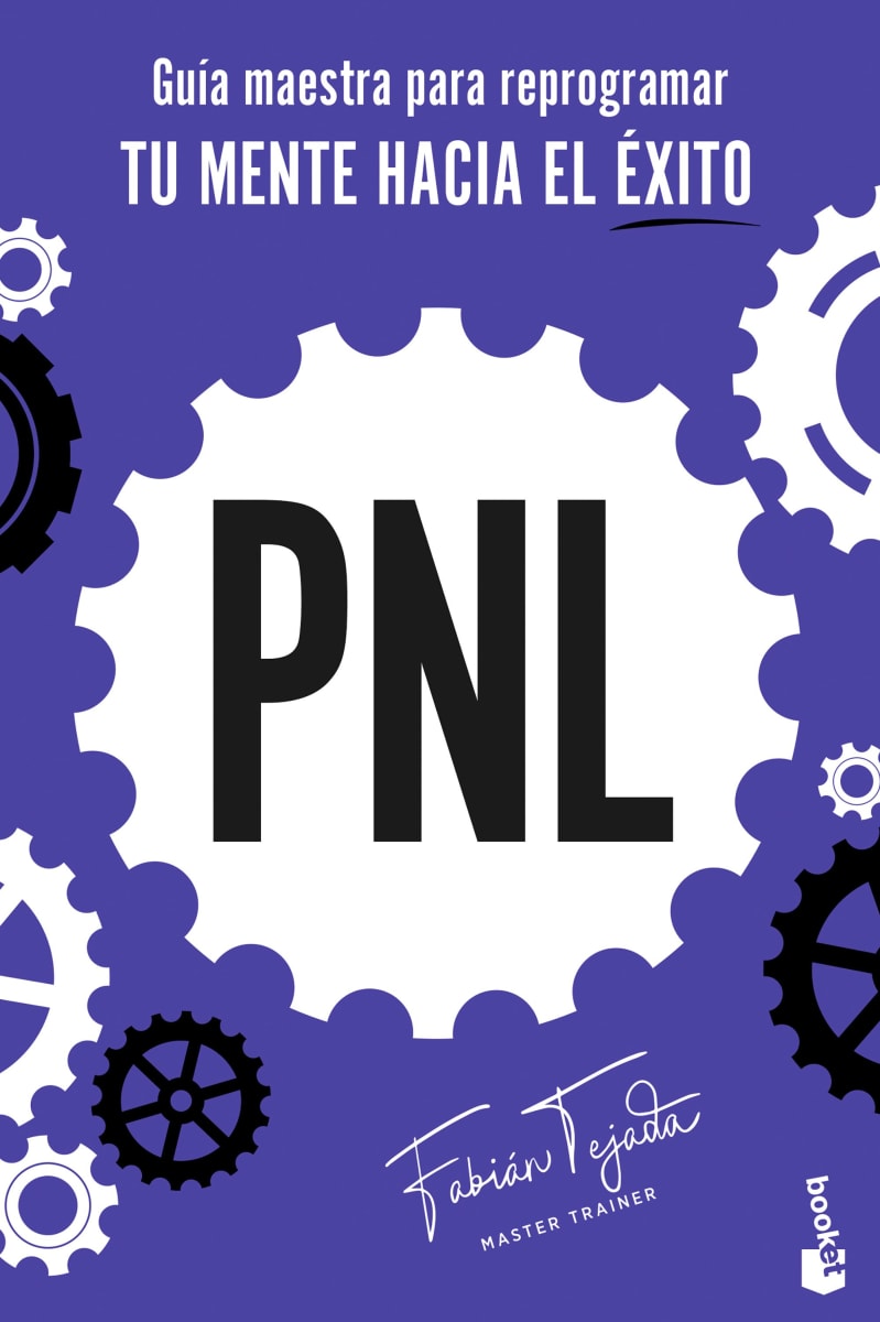 PNL GUÍA MAESTRA PARA REPROGRAMAR TU MENTE DB - FABÍAN TEJADA1