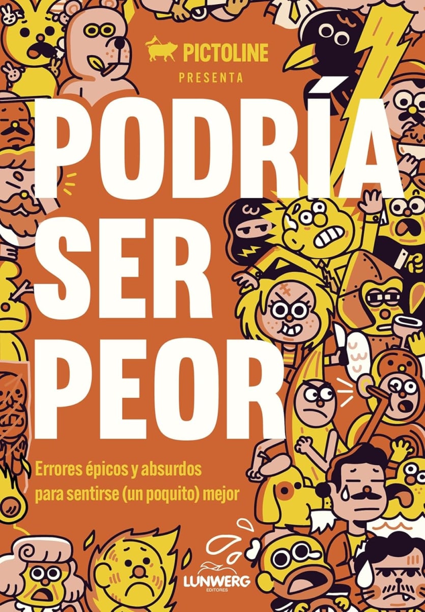 PODRÍA SER PEOR - PICTOLINE1