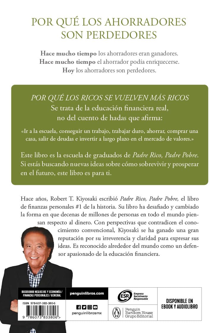 POR QUÉ LOS RICOS SE VUELVEN MÁS RICOS - ROBERT T. KIYOSAKI3