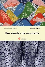 POR SENDAS DE MONTAÑA DB SATORI - MATSUO BASHO1
