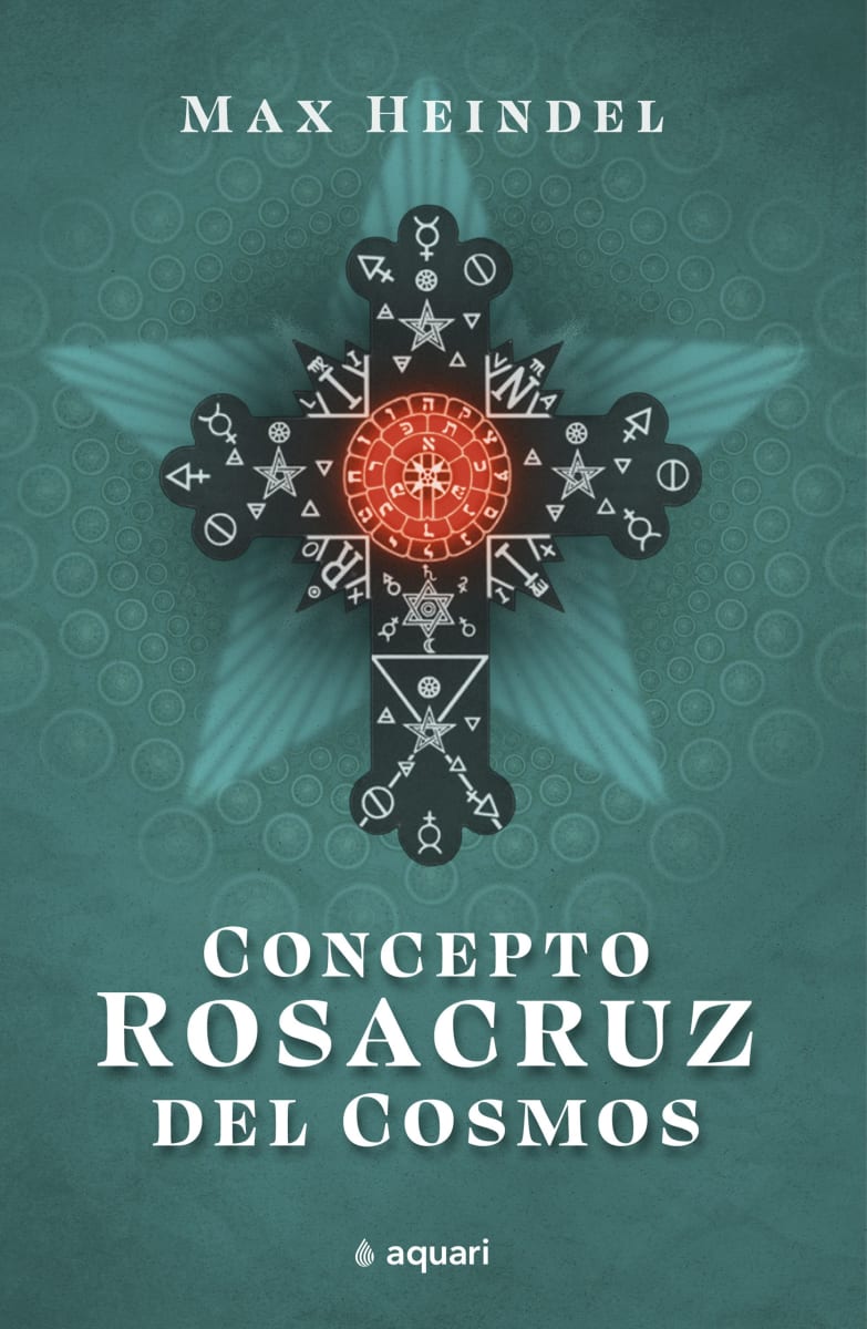 CONCEPTO ROSACRUZ DEL COSMOS-MAX HEINDEL1