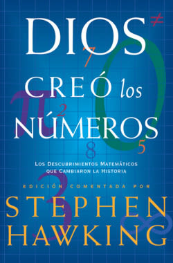 DIOS CREÓ LOS NÚMEROS - STEPHEN HAWKING1