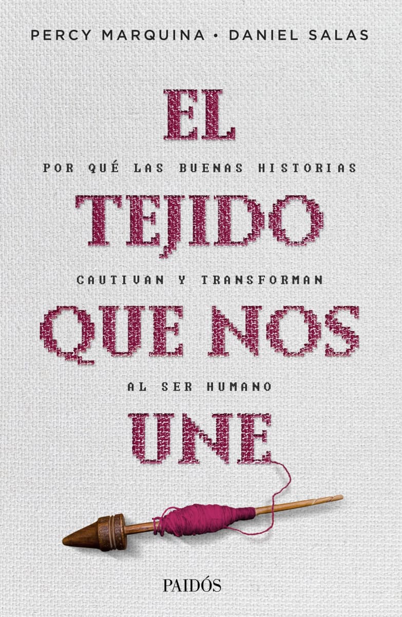 EL TEJIDO QUE NOS UNE - PERCY MARQUINA Y DANIEL SALAS1