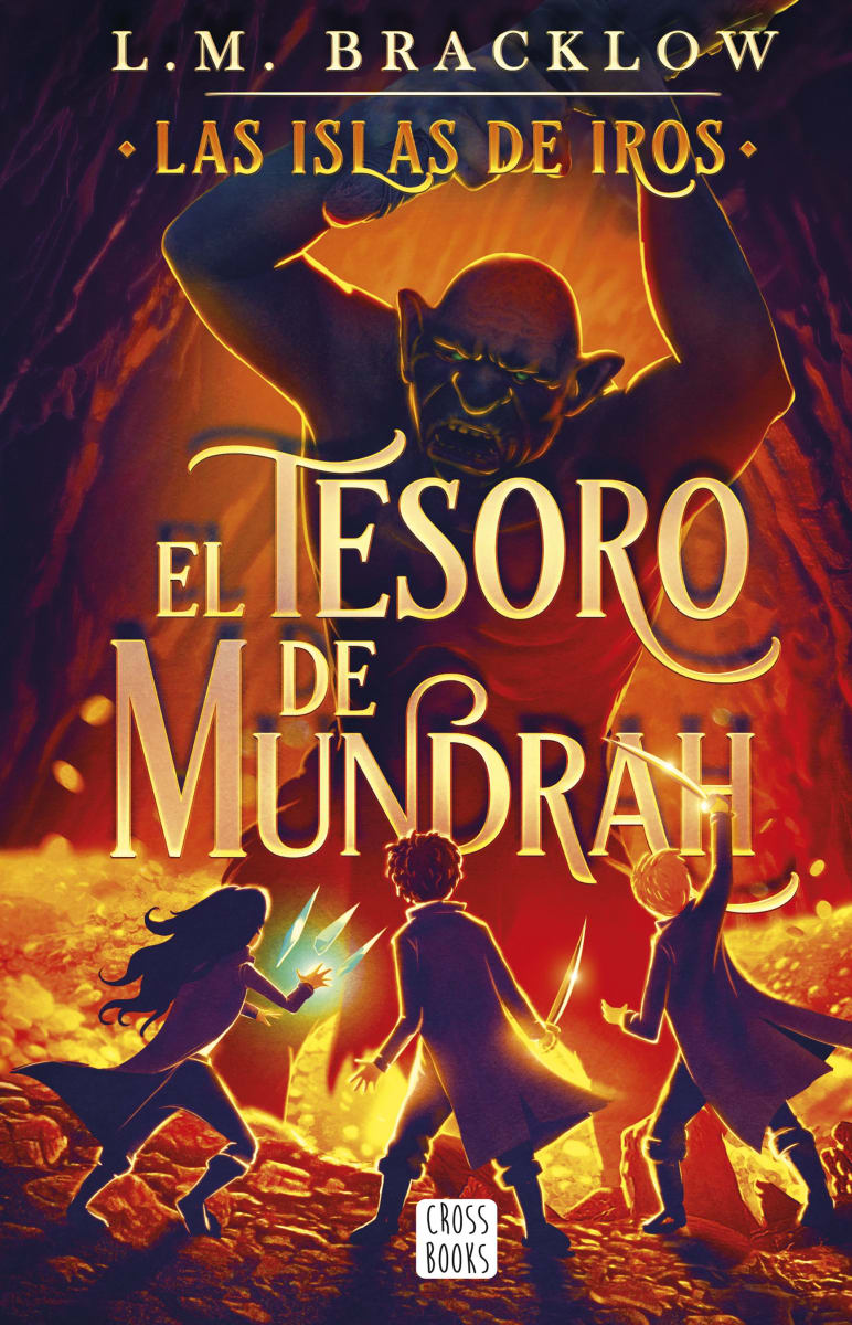 LAS ISLAS DE IROS. EL TESORO DE MUDRAH - M. L. BRACKLOW1
