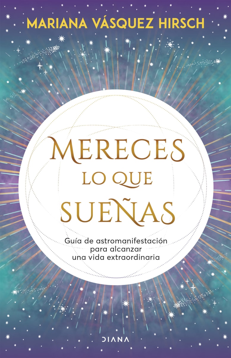 MERECES LO QUE SUEÑAS-MARIANA VASQUEZ HIRSCH1