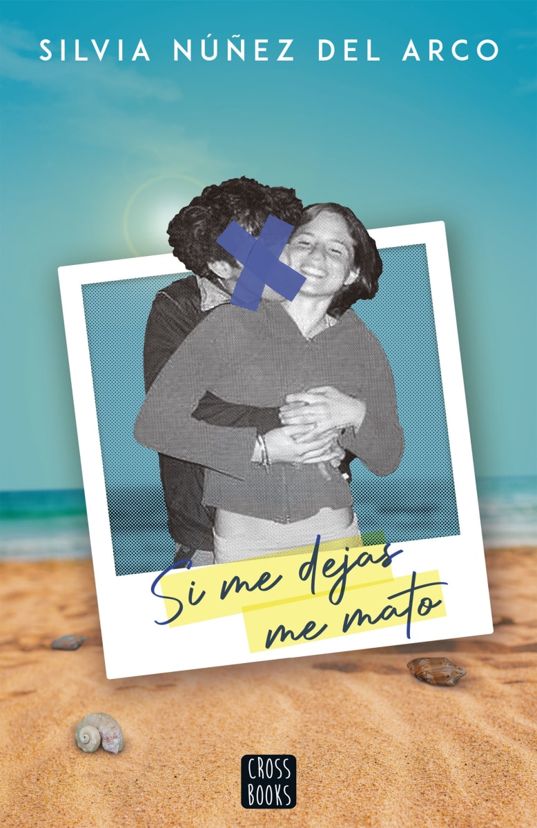 SI ME DEJAS ME MATO - SILVIA NUÑEZ DEL ARCO1