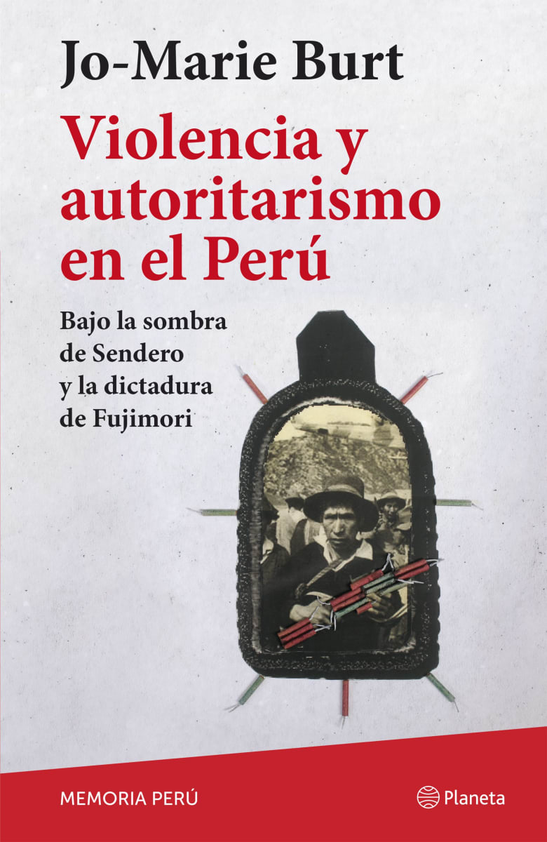 VIOLENCIA Y AUTORITARISMO EN EL PERÚ1