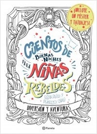 CUENTOS  DE BUENAS NOCHES PARA NIÑAS REBELDES PACK 2 LIBROS + 1 LIBRO DE COLOREO4