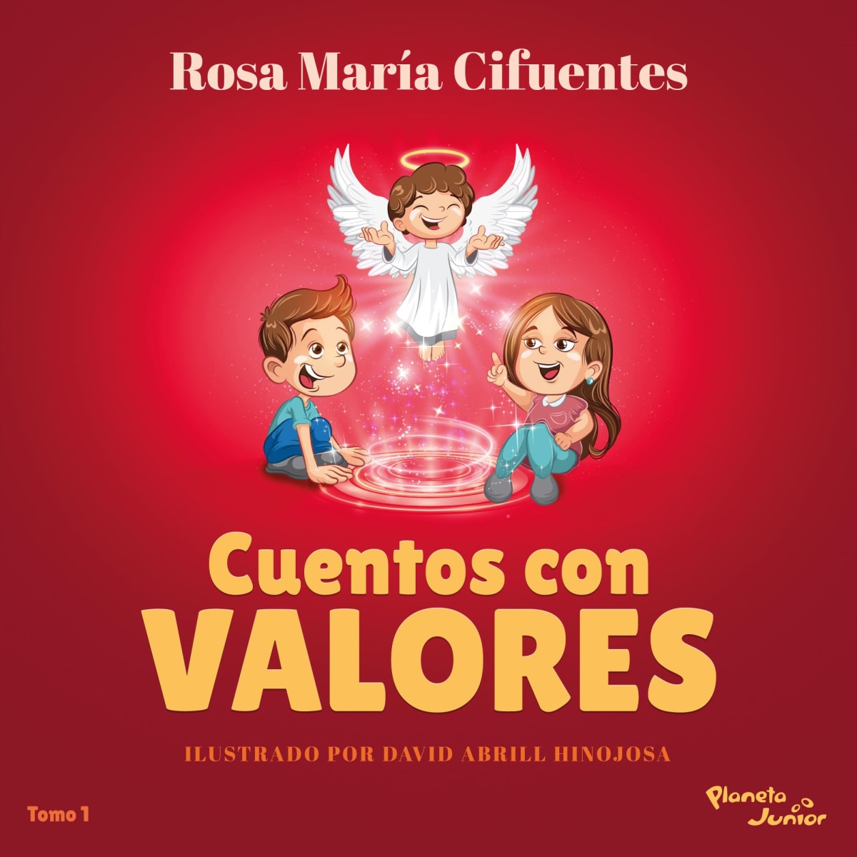 CUENTOS CON VALORES - ROSA MARÍA CIFUENTES1