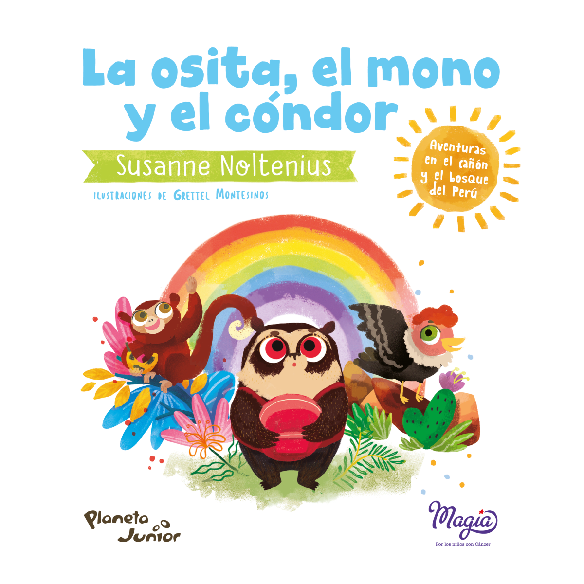 LA OSITA EL MONO Y EL CONDOR - SUSANNE NOLTENIUS1