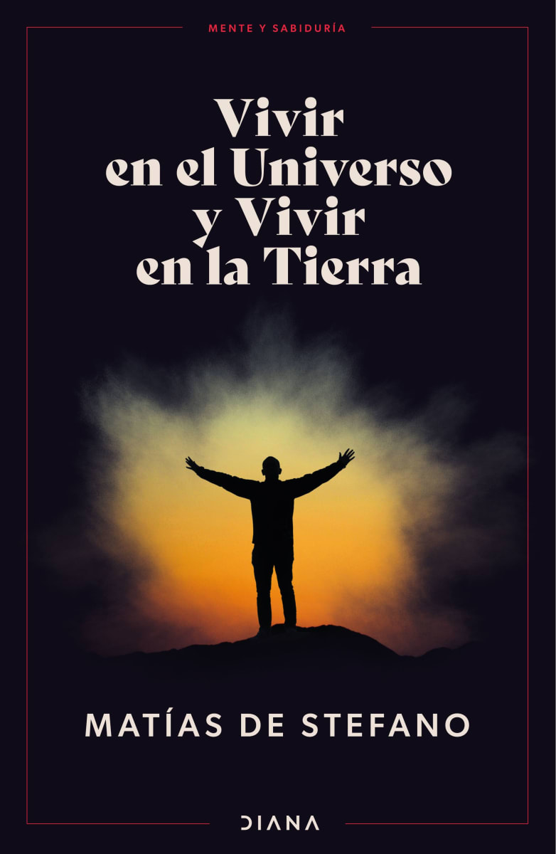 VIVIR EN EL UNIVERSO Y VIVIR EN LA TIERRA1