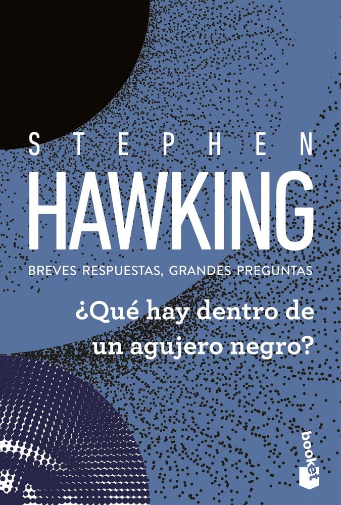 ¿QUÉ HAY DENTRO DE UN AGUJERO NEGRO? DB - STEPHEN HAWKING1