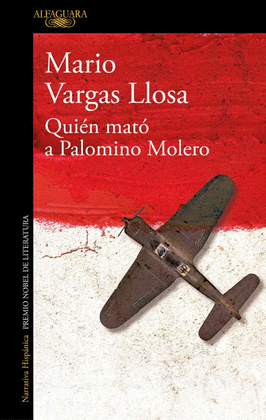 ¿QUIÉN MATÓ A PALOMINO MOLERO? ALFAGUARA  - MARIO VARGAS LLOSA1