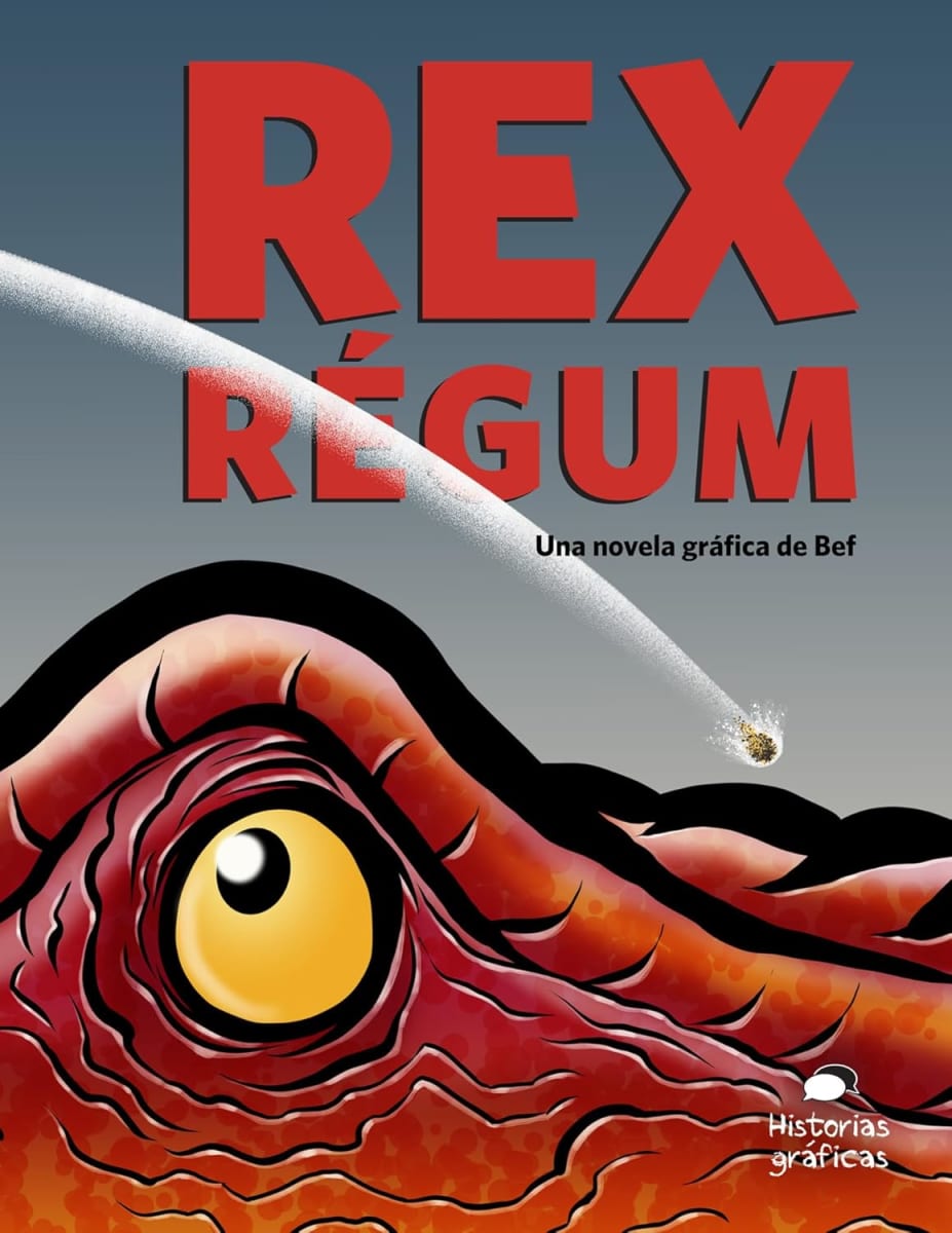 REX RÉGUM. UNA NOVELA GRÁFICA DE BET1