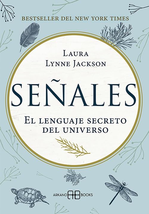SEÑALES. EL LENGUAJE SECRETO DEL UNIVERSO - LAURA LYNNE1
