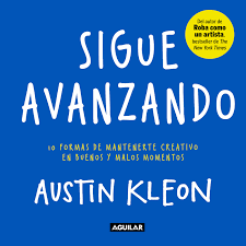 SIGUE AVANZANDO - AUSTIN KLEON1