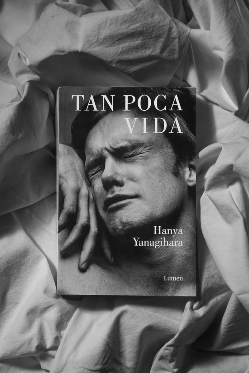 TAN POCA VIDA - HANYA YANAGIHARA4