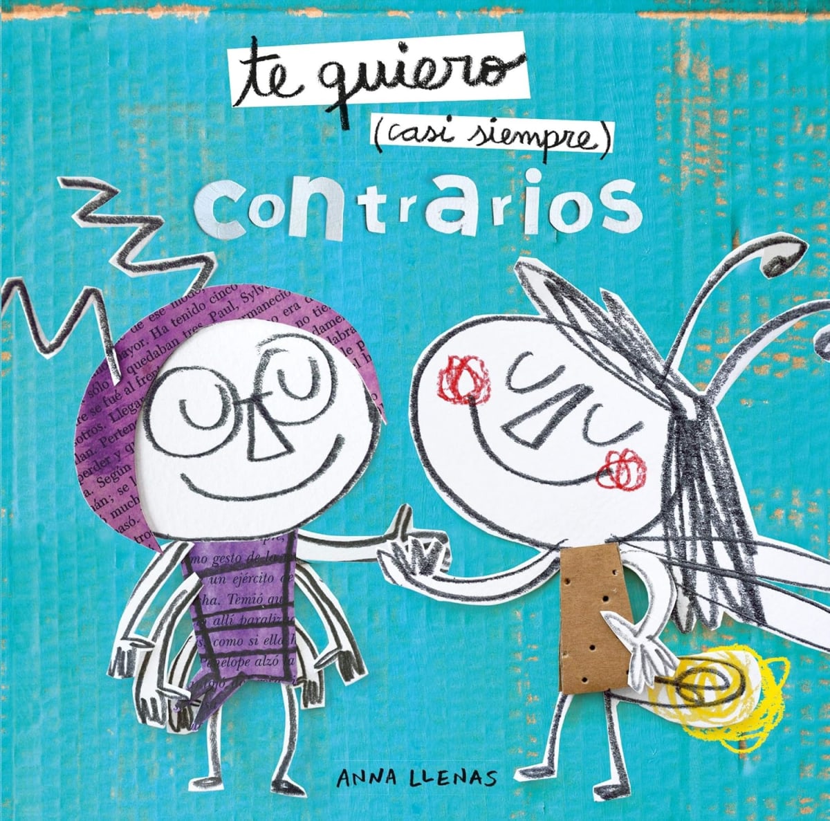 TE QUIERO (CASI SIEMPRE) CONTRARIOS - ANNA LLENAS1
