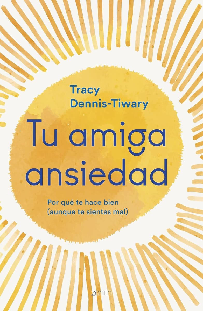 TU AMIGA ANSIEDAD - TRACY DENNIS1
