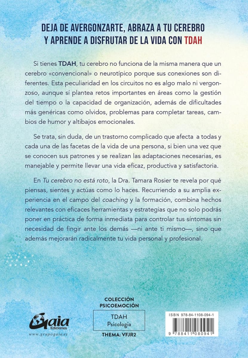 TU CEREBRO NO ESTÁ ROTO - DRA. TAMARA ROSIER2
