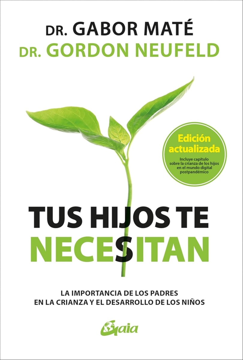 TUS HIJOS TE NECESITAN - MATÉ Y NEUFELD1