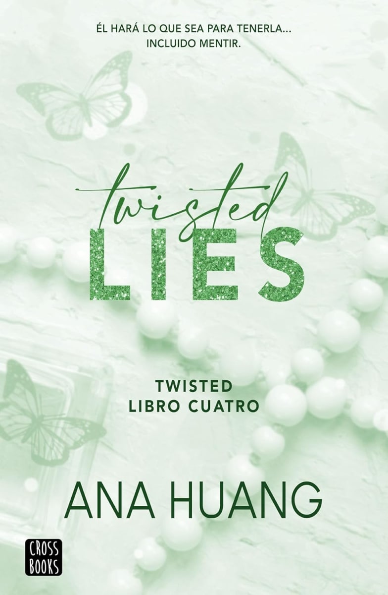 TWISTED LIES 4 - ANA HUANG1