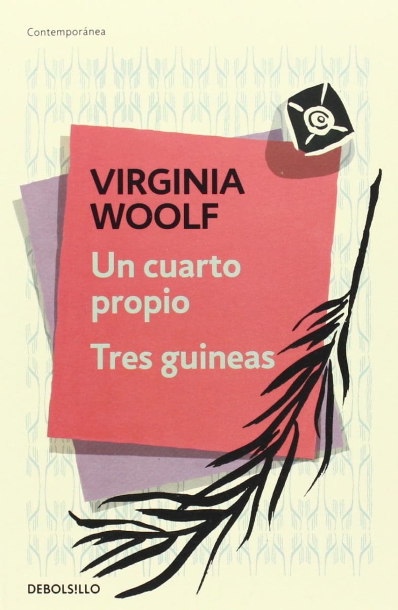 UN CUARTO PROPIO/TRES GUINEAS DB - VIRGINIA WOOLF1
