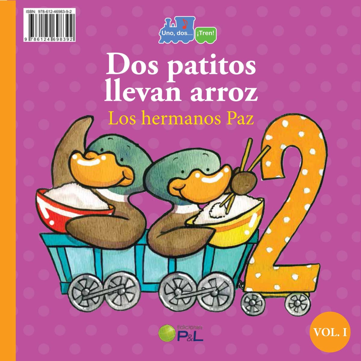 UN MAQUINISTA LLAMADO BRUNO/DOS PATITOS LLEVAN ARROZ2