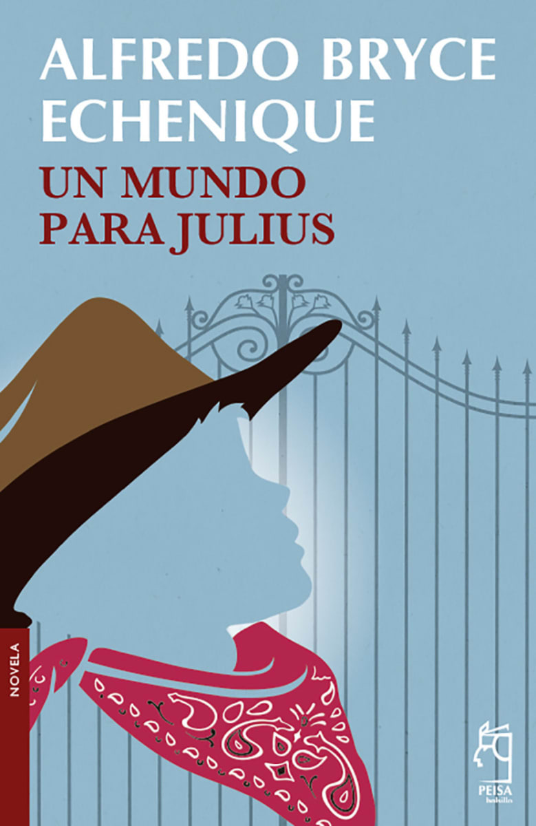 UN MUNDO PARA JULIUS DB - ALFREDO BRYCE ECHENIQUE1