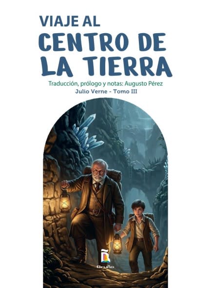 VIAJE AL CENTRO DE LA TIERRA - BRUÑO1
